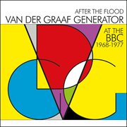 After the flood - van der graaf generator at the bbc 1968-1977 cover image cdn