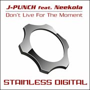 Don't live for the moment cover image cdn