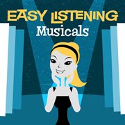 Easy listening: musicals cover image cdn