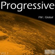 Fm global progressive - volume 1 cover image cdn