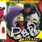 Spray danger house cover image cdn