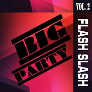 Big party, vol. 2 cover image cdn