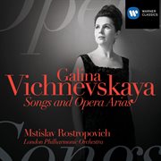 Galina vishnevskaya: songs & opera arias cover image cdn