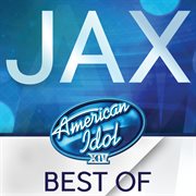 American idol season 14: best of jax cover image cdn