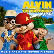Chipwrecked (music from the motion picture) cover image cdn