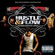 Music from and inspired by the motion picture hustle & flow (explicit content) (u.s. version) cover image cdn