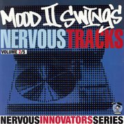 Mood ii swing's nervous tracks cover image cdn