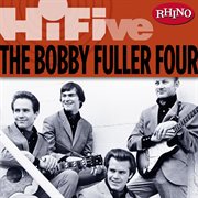 Rhino hi-five: the bobby fuller four cover image cdn