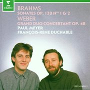 Brahms : clarinet sonatas & weber : grand duo concertant cover image cdn