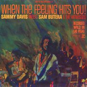 When the feeling hits you! featuring sam butera & the witnesses cover image cdn