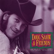The best of doug sahm's atlantic sessions cover image cdn