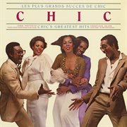Les plus grands success de chic [chic's greatest hits] cover image cdn