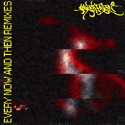 Every now and then remixes vol 1 cover image cdn