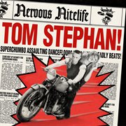 Nervous nitelife: tom stephan cover image cdn