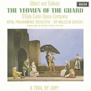 Gilbert & sullivan: the yeomen of the guard & trial by jury cover image cdn