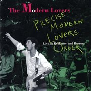 Precise modern lovers order: live in boston, 1971 and berkeley, 1973 cover image cdn
