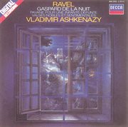 Ravel: gaspard de la nuit; pavane; valses nobles et sentimentales cover image cdn