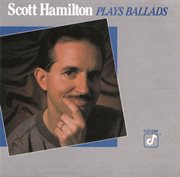 Scott hamilton plays ballads cover image cdn
