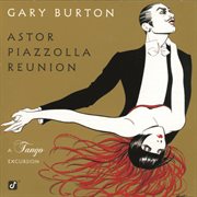 Astor piazzolla reunion: a tango excursion cover image cdn