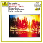 Sibelius: violin concerto; finlandia; tapiola cover image cdn