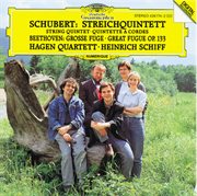Schubert: string quintet in c op. posth.163 d956 / beethoven: great fugue in b flat major cover image cdn