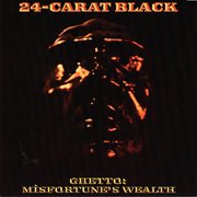 Ghetto: misfortune's wealth (reissue) cover image cdn