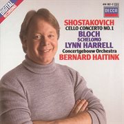 Shostakovich: cello concerto no.1/bloch: schelomo cover image cdn