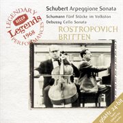 Schubert: arpeggione sonata / schumann: 5 stucke in volkston / debussy: cello sonata cover image cdn
