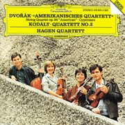 Dvorak: string quartet no.12 "american"; cypresses / kodaly: string quartet no.2 cover image cdn