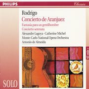 Rodrigo: concierto de aranjuez; fantasia para un gentilhombre; concierto serenata cover image cdn