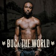 Buck the world (edited version) cover image cdn