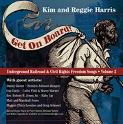 Get on board! underground railroad & civil rights freedom songs, vol. 2 cover image cdn