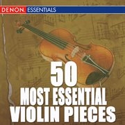 50 most essential violin pieces cover image cdn