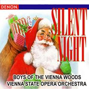 Silent night - boys of vienna woods - vienna state opera orchestra cover image cdn