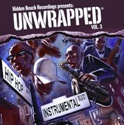 Hidden beach recordings presents: unwrapped, vol. 3 cover image cdn