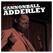 The very best of cannonball adderley cover image cdn