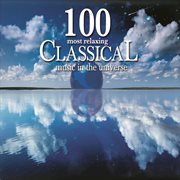 100 most relaxing classical music in the universe cover image cdn