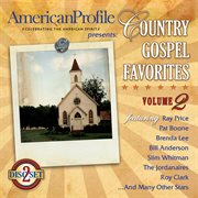 American profile presents: country gospel favorites 2 cover image cdn