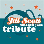 Jill scott smooth jazz tribute cover image cdn