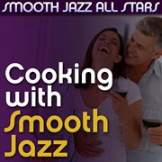 Cooking with smooth jazz cover image cdn