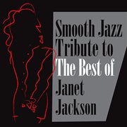Smooth jazz tribute to the best of janet jackson cover image cdn
