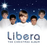 Libera: the christmas album [standard edition] (standard edition) cover image cdn
