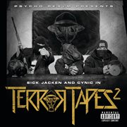 Psycho realm presents sick jacken and cynic in terror tapes 2 cover image cdn
