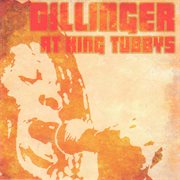Dillinger at king tubbys cover image cdn