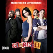 Clerks ii (music from the motion picture) cover image cdn