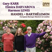 European baroque masters in london: handel and barthelemon cover image cdn