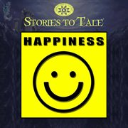 Stories to tale vol. 12: happiness cover image cdn