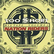 Too short mixtapes vol 1:  nation riders cover image cdn