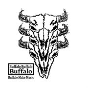 Buffalo make music - ep cover image cdn