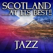 Scotland?at it's best!: jazz cover image cdn